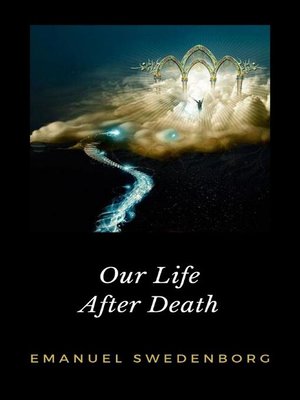 cover image of Our Life After Death
